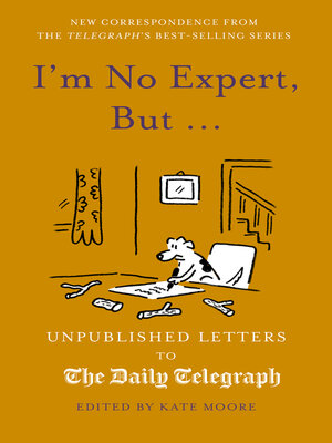 cover image of I'm No Expert, But ...